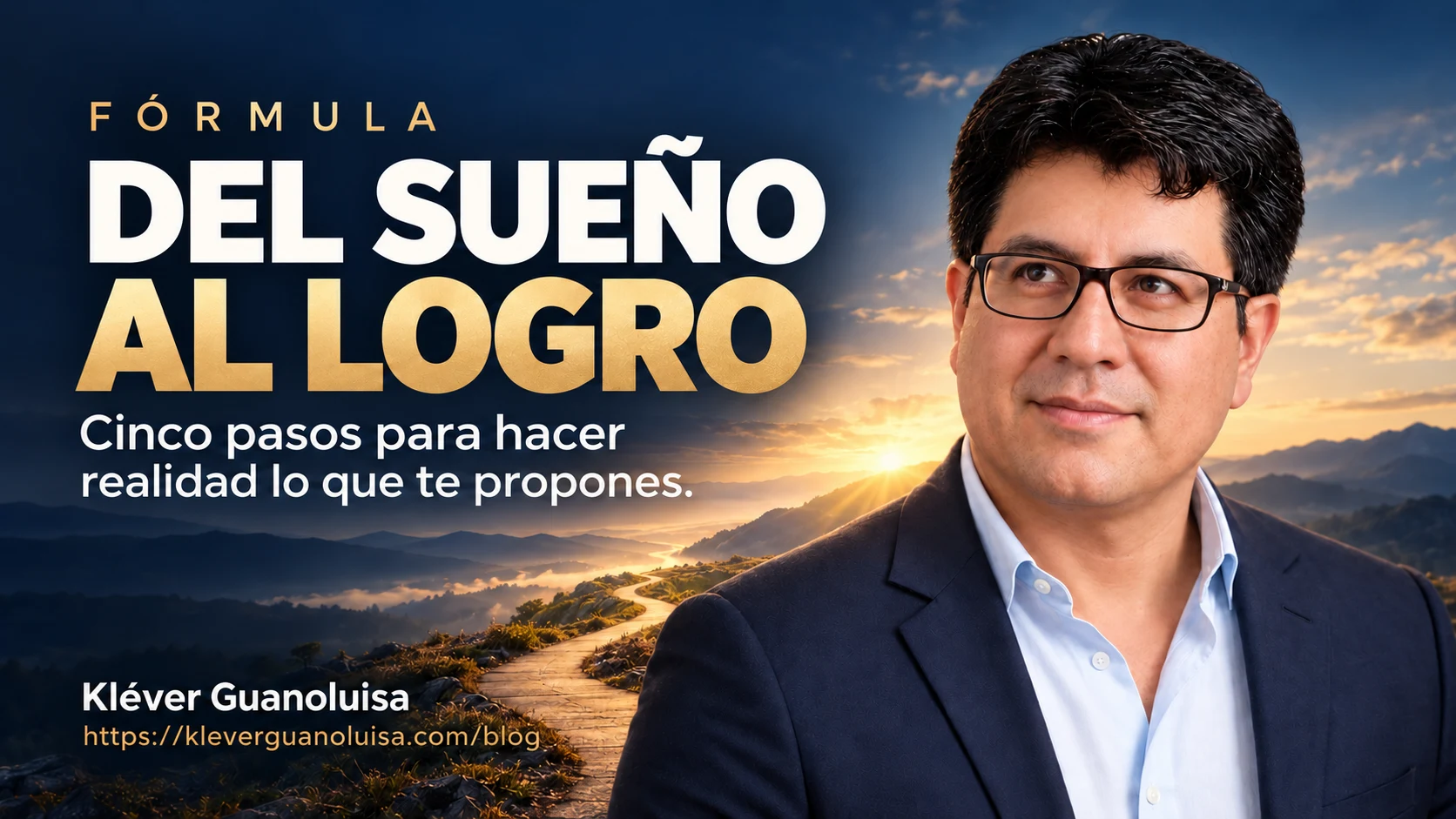 Del Sueño al Logro